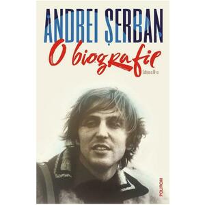 O biografie - Andrei Serban imagine