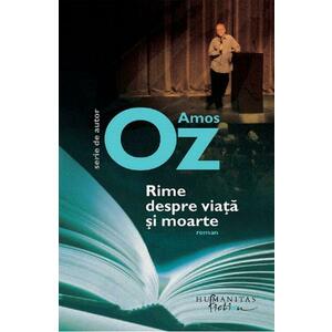 Rime despre viata si moarte - Amos Oz imagine