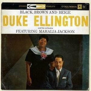 Black, Brown & Beige | Duke Ellington imagine