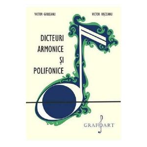 Dicteuri armonice si polifonice - Victor Giuleanu, Victor Jusceanu imagine
