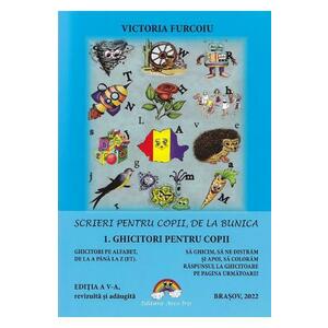 Scrieri pentru copii de la bunica Vol.1: Ghicitori pentru copii - Victoria Furcoiu imagine