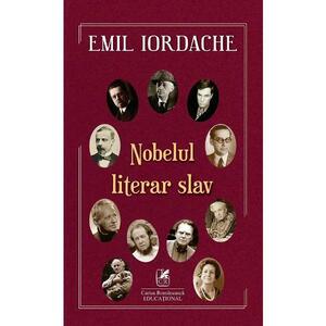 Nobelul literar slav - Emil Iordache imagine