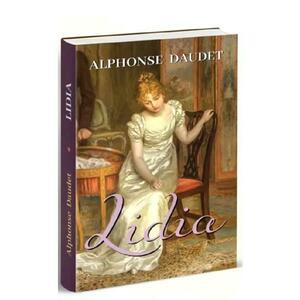 Lidia - Alphonse Daudet imagine