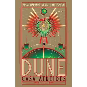 Dune. Casa Atreides - Seria Preludiul Dunei Vol.1 imagine