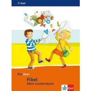 Die Auer Fibel. Mein Leselernbuch inkl. Hoerhaus auf Karton. Ausgabe fuer Bayern - Neubearbeitung 2014 imagine