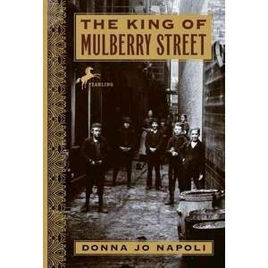 The King of Mulberry Street imagine