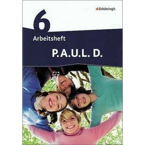 P.A.U.L. D. (Paul) 6. Arbeitsheft. Realschule imagine