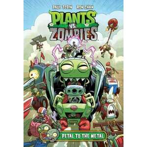 Plants Vs. Zombies Volume 5: Petal To The Metal imagine