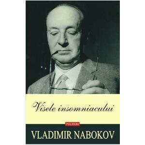 Visele insomniacului - Vladimir Nabokov imagine
