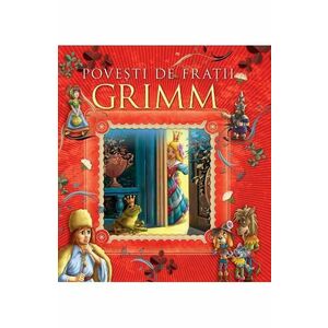 Povesti de Fratii Grimm imagine