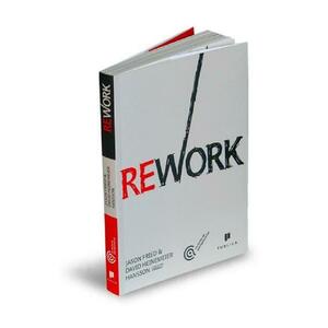 Rework - Jason Fried, David Heinemeier Hansson imagine