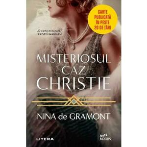 Misteriosul caz Christie - Nina de Gramont imagine