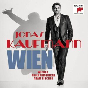 Wien - Vinyl | Jonas Kaufmann, Wiener Philharmoniker, Adam Fischer imagine