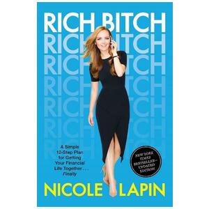 Rich Bitch - Nicole Lapin imagine