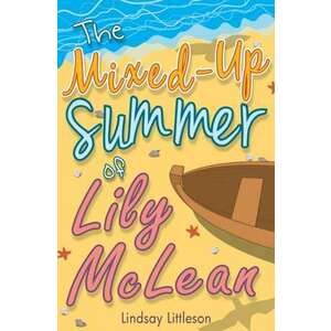 The Mixed-Up Summer of Lily McLean imagine