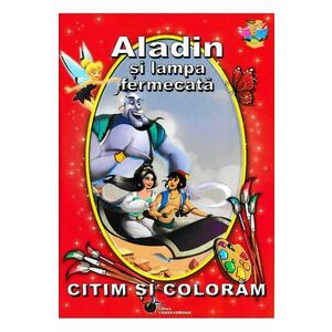 Aladin si lampa fermecata - Citim si coloram imagine