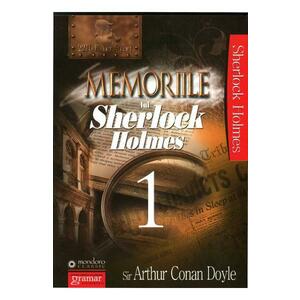 Memoriile Lui Sherlock Holmes Vol.1 - Arthur Conan Doyle imagine
