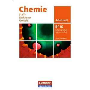 Chemie: Stoffe - Reaktionen - Umwelt 9./10. Schuljahr. Arbeitsheft Sekundarschule Sachsen-Anhalt imagine