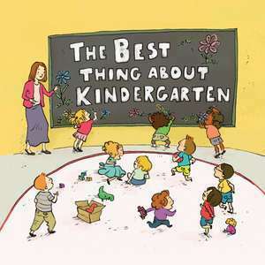 The Best Thing About Kindergarten imagine