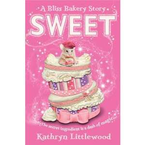 The Bliss Bakery Trilogy 02. Sweet imagine