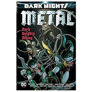 Dark Nights: Metal: Dark Knights Rising - Grant Morrison, Scott Snyder imagine