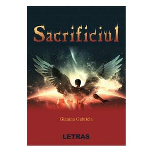 Sacrificiul - Gianina Gabriela imagine