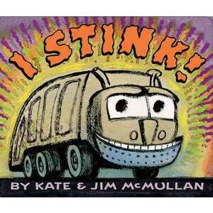 I Stink! Board Book imagine