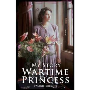 A Wartime Princess imagine