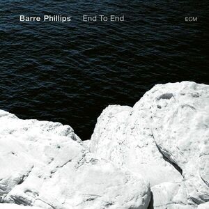 End To End - Vinyl | Barre Phillips imagine