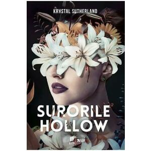 Surorile Hollow - Krystal Sutherland imagine