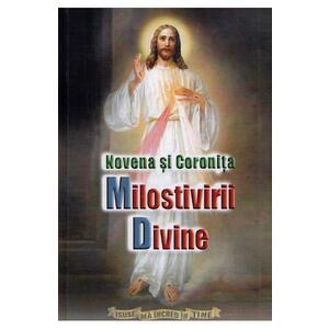 Novena si Coronita Milostivirii Divine - Pr. Ioan Serban Manole imagine