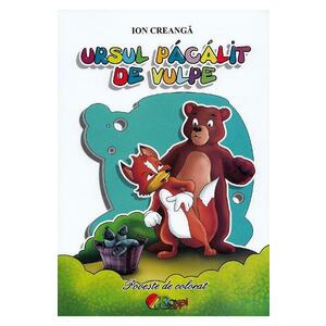 Ursul pacalit de vulpe - carte de colorat - Ion Creanga imagine