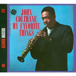 My Favorite Things | John Coltrane imagine