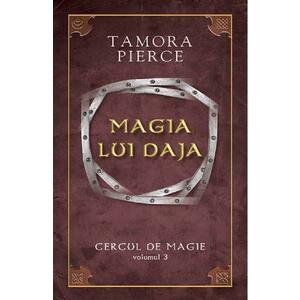 Cercul de magie Vol.3: Magia lui Daja - Tamora Pierce imagine
