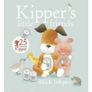Kipper's Little Friends imagine