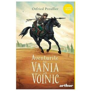 Aventurile lui Vania cel Voinic - Otfried Preussler imagine