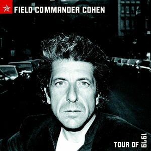 Field Commander Cohen - Tour Of 1979 - Vinyl | Leonard Cohen imagine