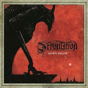 Down Below | Tribulation imagine