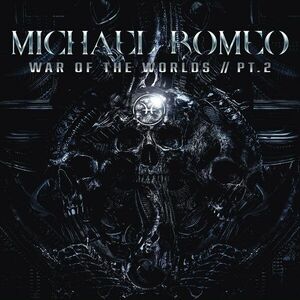 War Of The Worlds / Pt. 2 | Michael Romeo imagine