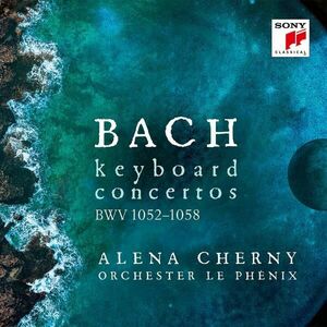Bach: Concertos Bwv 1052 | Johann Sebastian Bach, Alena Cherry imagine