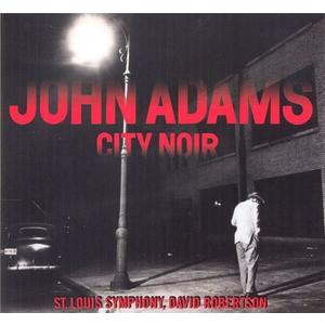 City Noir | John Adams imagine