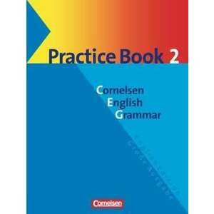 Cornelsen English Grammar. Grosse Ausgabe. Practice Book 2 imagine