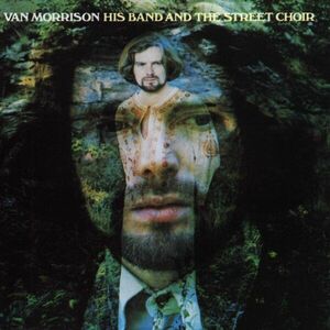 His Band And The Street Choir - Vinyl | Van Morrison imagine