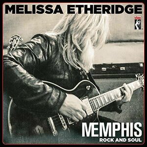 Memphis Rock And Soul - Vinyl | Melissa Etheridge imagine