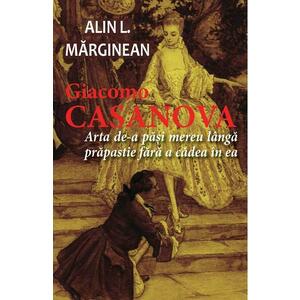 Giacomo Casanova - Alin L. Marginean imagine