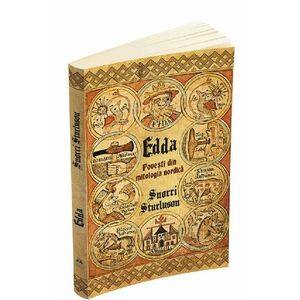 Edda. Povesti din mitologia nordica - Snorri Sturluson imagine