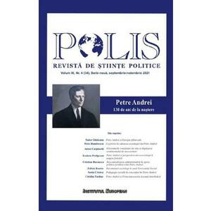 Polis Vol.9 Nr.4 (34) Serie noua septembrie-noiembrie 2021. Revista de stiinte politice imagine