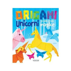 Origami. Unicorni si alte fiinte magice imagine