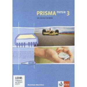 Prisma Physik 3. Schuelerbuch mit Schueler-CD-ROM. Nordrhein-Westfalen (Neubearbeitung) imagine