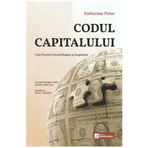 Codul capitalului - Katharina Pistor imagine